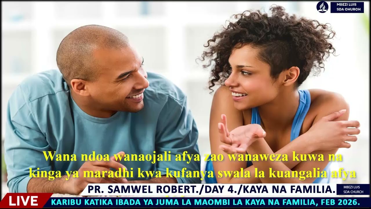 PR. SAMWEL ROBERT. // DAY 04. // KAYA NA FAMILIA. // SOMO; MAWASILIANO SHINA IMARA LA NDOA.