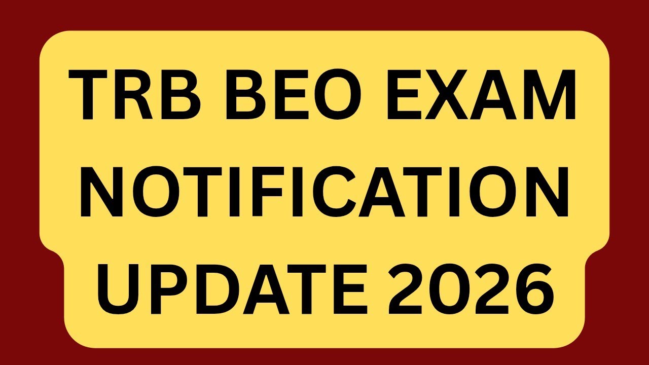 TRB BEO EXAM NOTIFICATION 2026 || ALL THE BEST 👍🏻