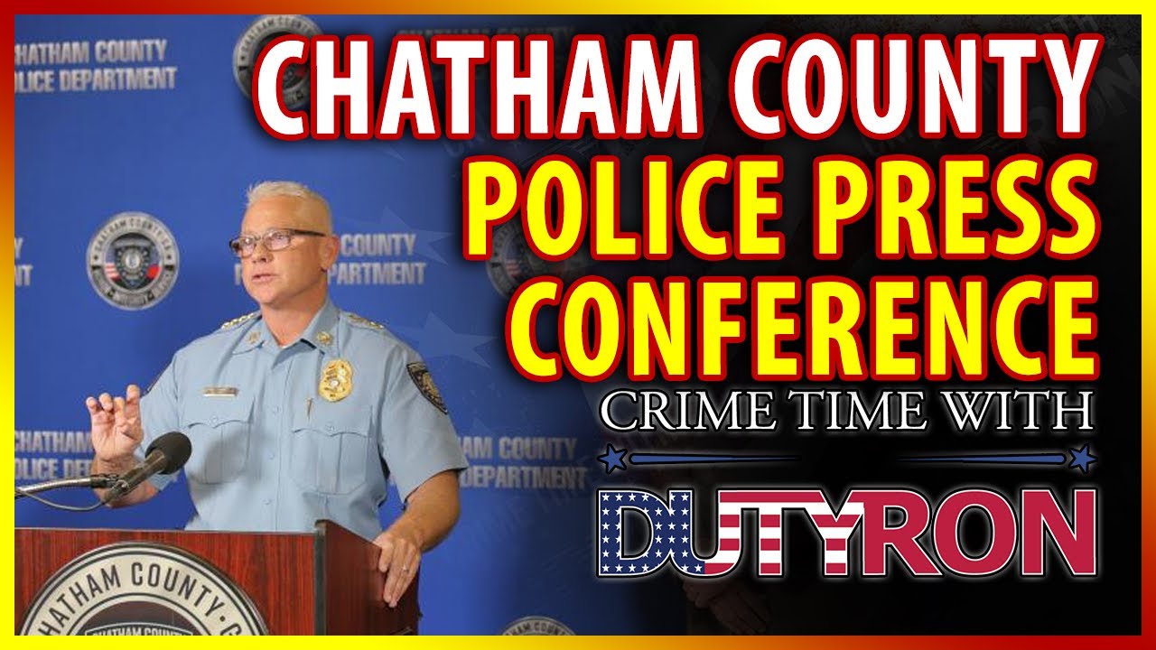 Chatham County Police Press Conference Leilani Simon charged live with DutyRon