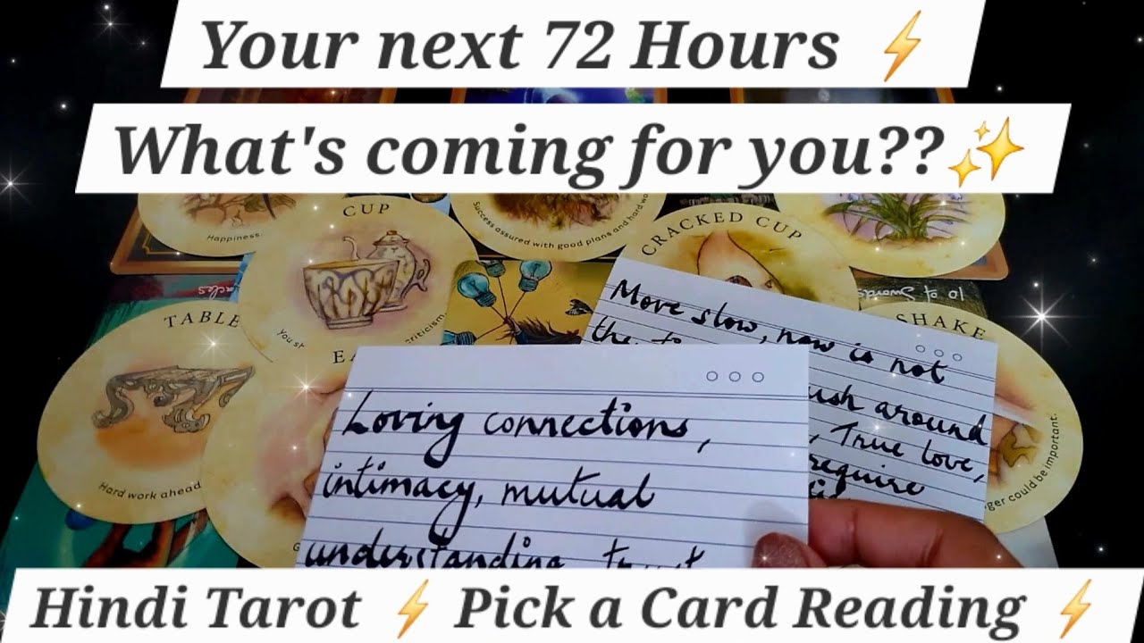 Hindi Tarot ⚡️ Your next 72 Hours 😯✨️ Pick a Card Tarot Reading 🌙 Timeless ✨️