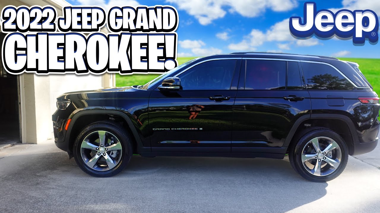 Brand New Car Tour | 2022 Jeep Grand Cherokee