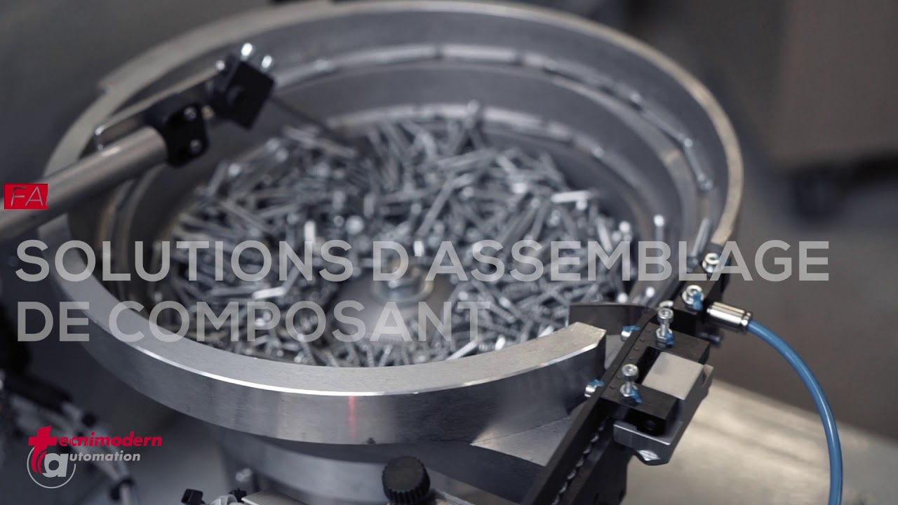 Solutions d'assemblage de composants - Tecnimodern Automation