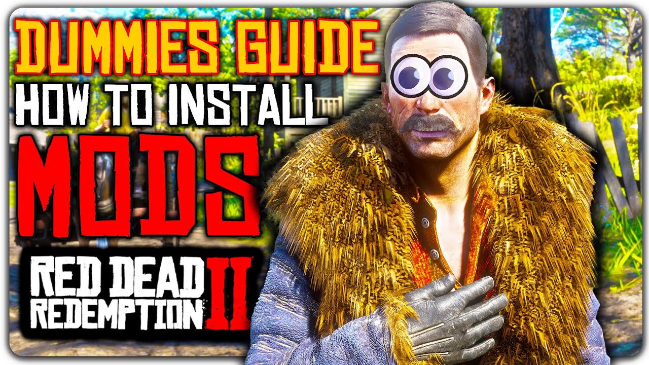 Руководство для чайников: как установить моды для Red Dead Redemption 2 — RDR2 Mods