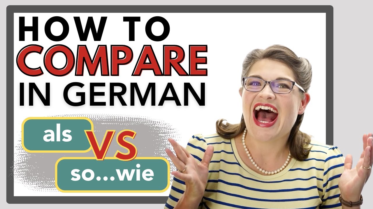 Use the Correct German Comparison: 'als' vs 'so ... wie' - Complete Starting Guide