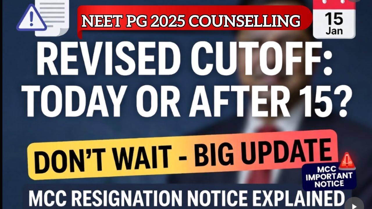 📢 MCC Important Notice: Revised Cutoff Delay Explained | Round-3 Update NEET PG 2025 ⏳