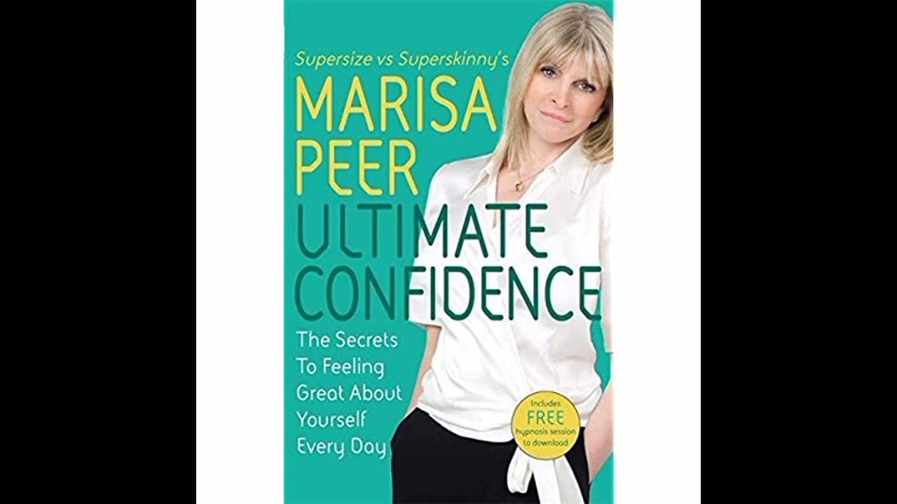 Marisa Peer' s Incredible Ultimate Confidence Audio Hypnosis ; Must Try