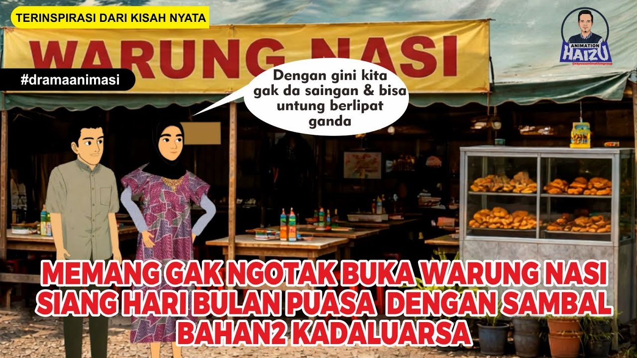 Buka Warung Nasi Siang Hari Dibulan Puasa Dengan Bahan Bahan Busuk Ingin Untung Berlipat Ganda Tapi.