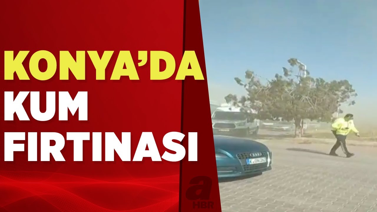 Konya'da kum fırtınası! Bazı yollar trafiğe kapatıldı | A Haber