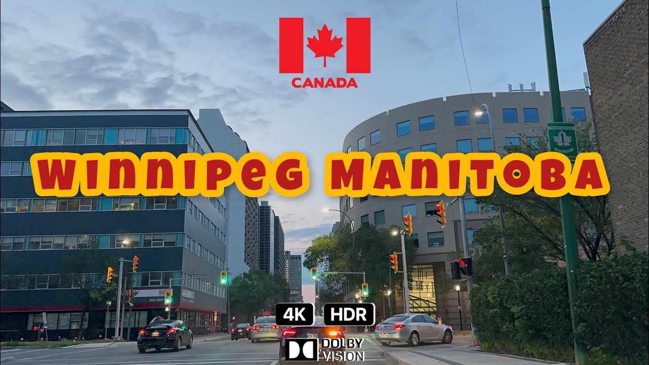 Canada Drive Tour \ Winnipeg Manitoba \ 4K HDR Dolby Vision \ Relaxation through Driving \Calm music