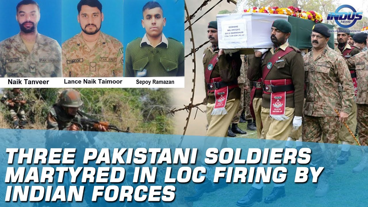 Three Pakistani Soldiers Martyred In LOC Firing By Indian Forces | Indus News