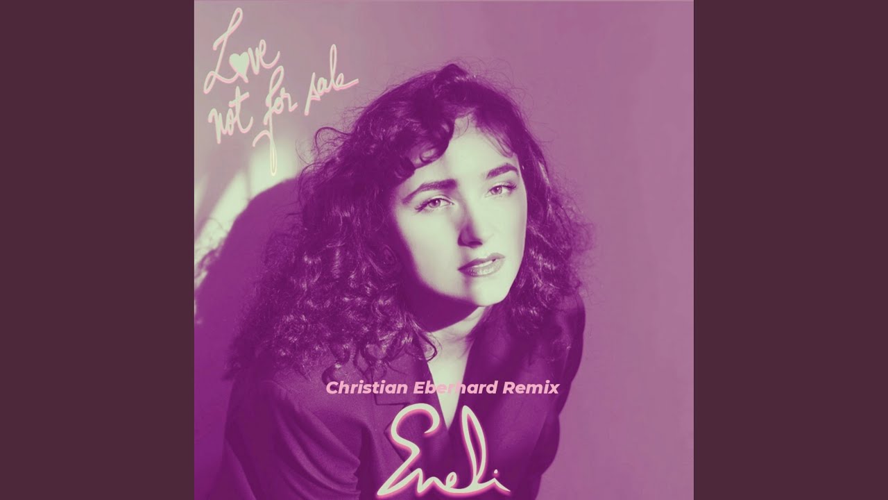 Love Not for Sale (Christian Eberhard Remix)
