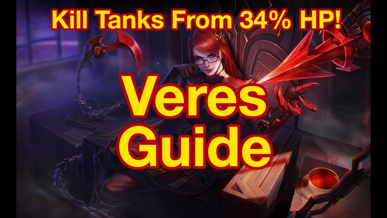 [Arena of Valor] Veres Ability Mechanics, Strategy, and Item Choices