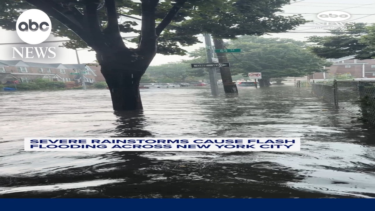 Severe rainstorms cause flash flooding across New York City