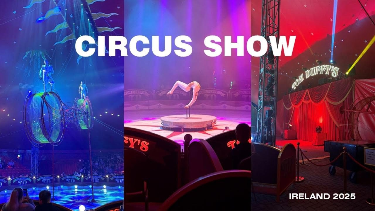 Watching Circus Show in Dublin | Ireland Vlog