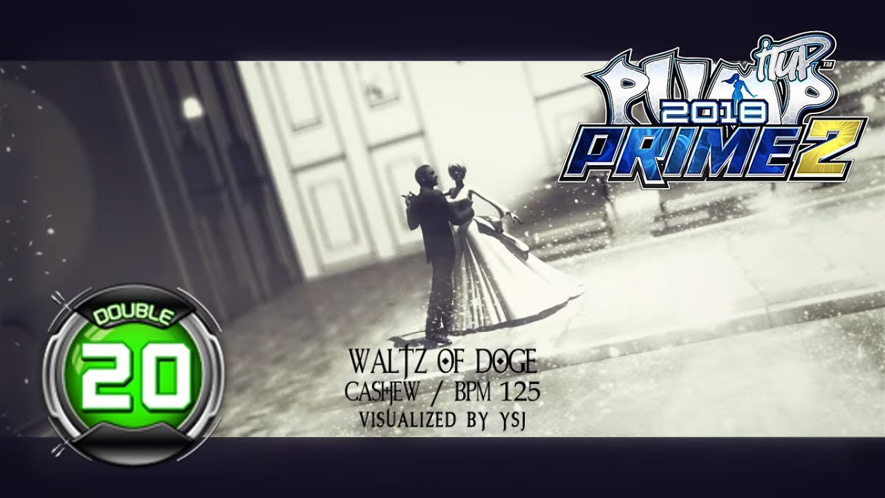 Waltz of Doge D20 | PUMP IT UP PRIME 2 (2018) Patch 2.04 ✔