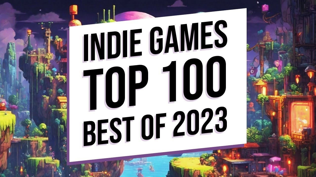 Top 100: Best Indie Games of 2023 Year / Лучшие инди игры 2023