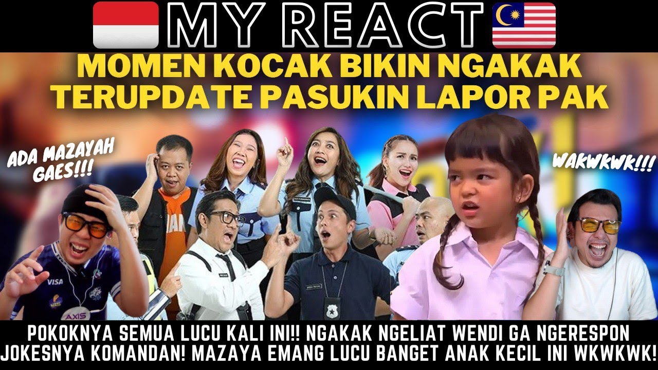 MOMEN KOCAK LAPOR PAK BERSAMA MAZAYA