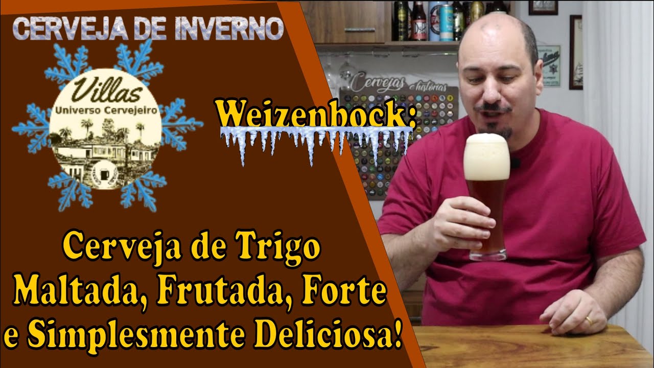 #49 - Weizenbock: Uma Cerveja de Trigo Maltada, Frutada, Forte e Simplesmente Deliciosa!