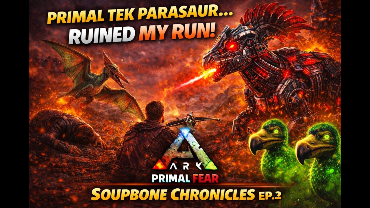 Soupbone Chronicles  ARK Primal Fear Ep.3 – Primal Tek Parasaur Mayhem & Toxic Dodo Farm
