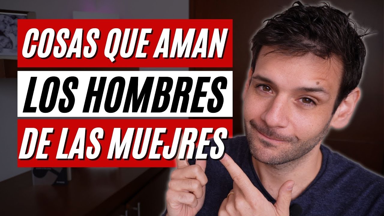 😍 5 COSAS QUE AMAN LOS HOMBRES DE LAS MUJERES DE ALTO VALOR 😍 | JORGE ESPINOSA