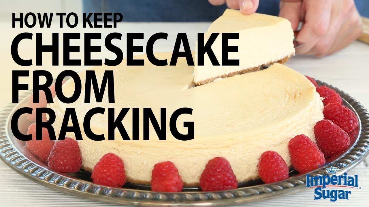 How to Keep Cheesecake From Cracking
