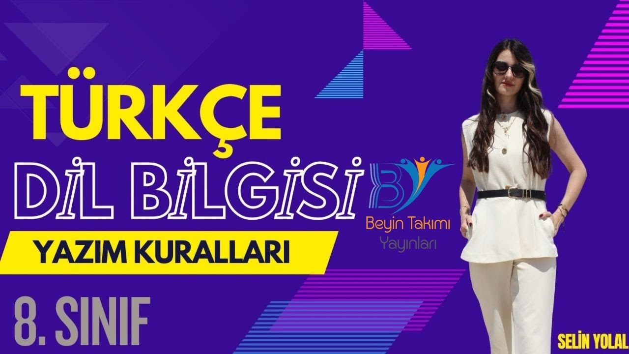 8.Sınıf Türkçe - Yazım Kuralları 2 - Selin YOLAL  @biliyomusun00
