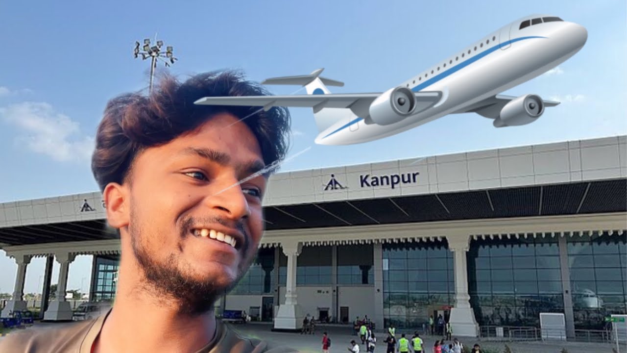 Kanpur airport kaise jaye Kanpur airport kaha hai Kanpur airport full blogs