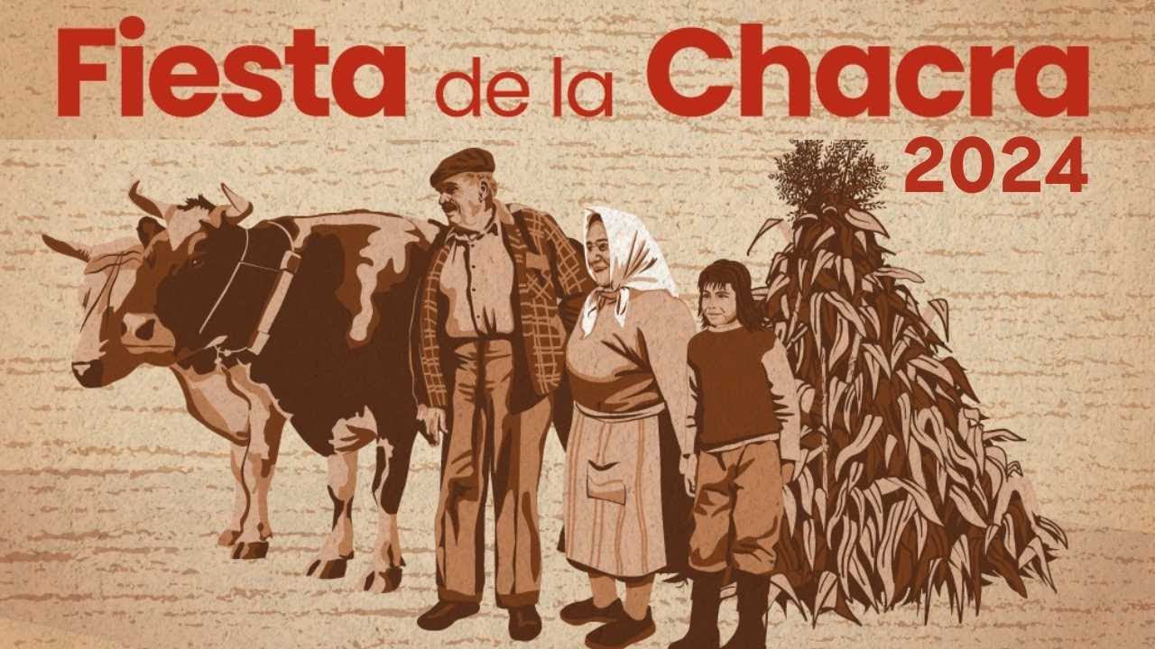 FIESTA DE LA CHACRA 2024.
