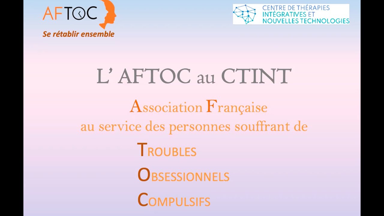 Conférence CTINT « Mieux connaître le TOC et apprendre à le combattre »