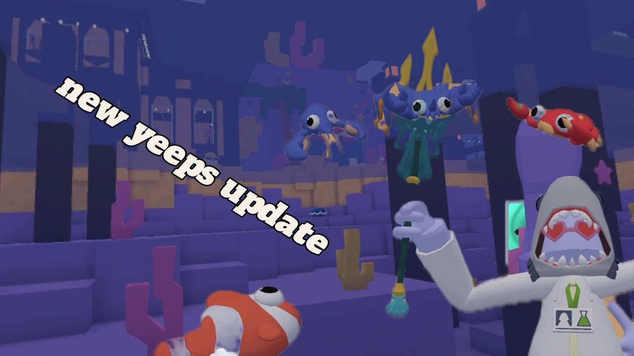 New yeeps update 