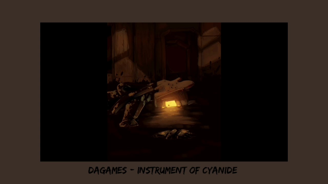 DAGames - Insturment of Cyanide (slowed)