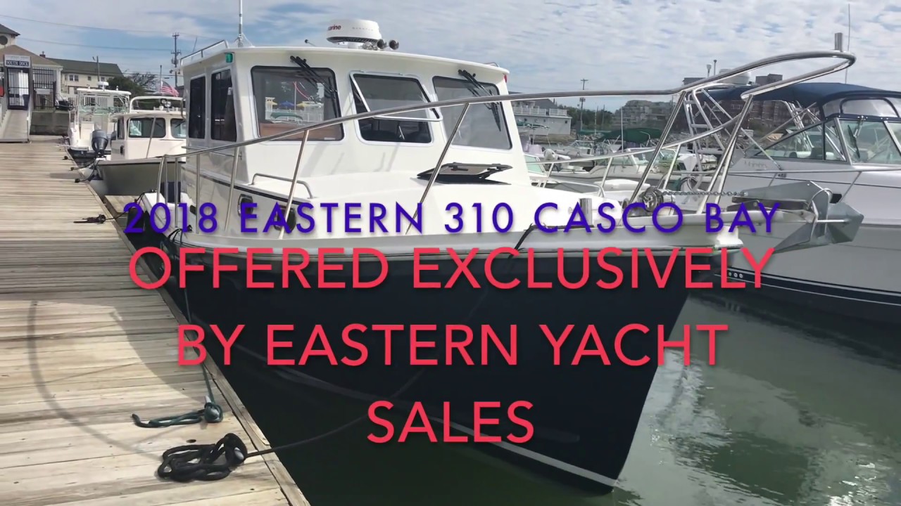 Eastern 31 - 2018 Eastern 310 Casco Bay