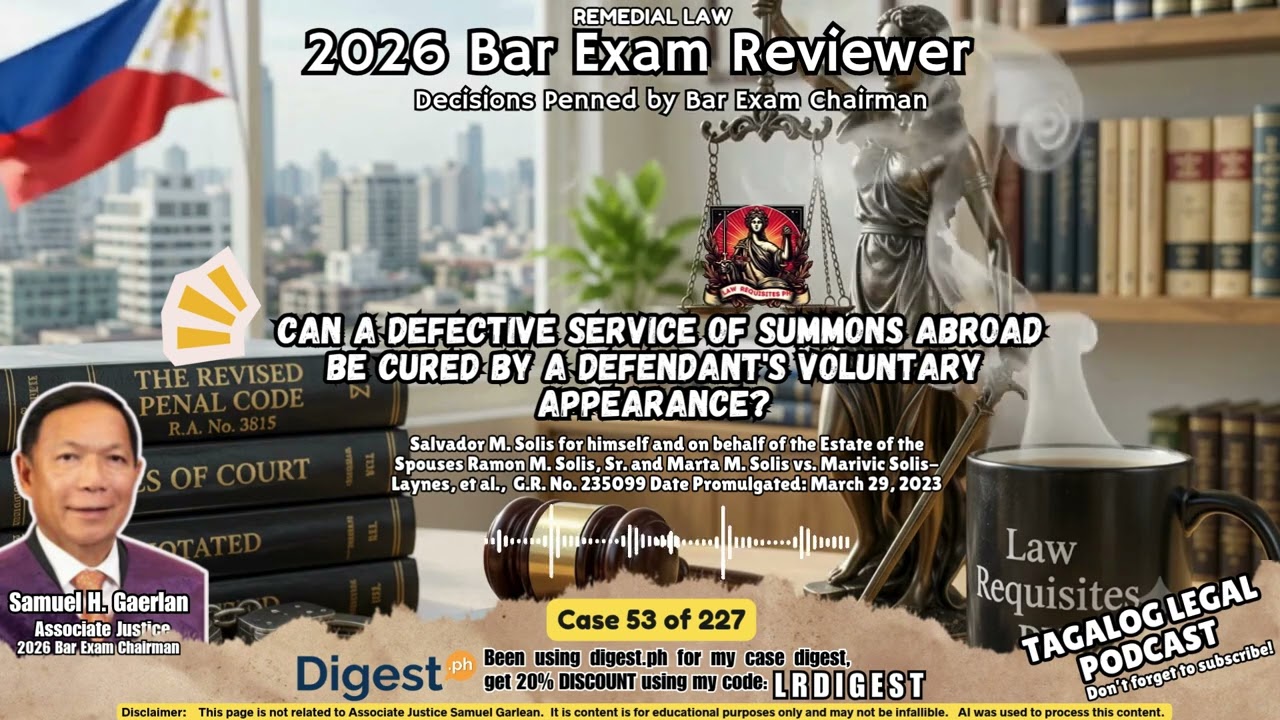Case 53: Can a Defective Service of Summons Abroad be Cured by a Defendant's Voluntary Appearance?