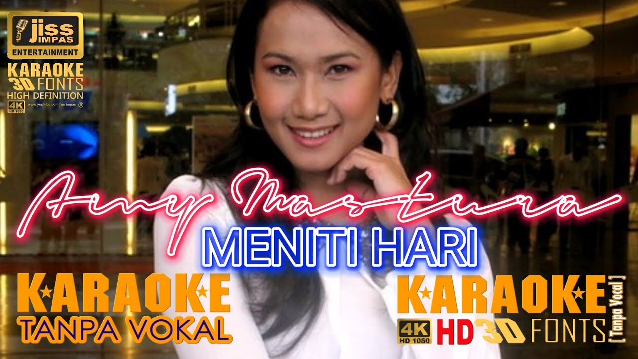 MENITI HARI - Amy Mastura - KARAOKE HD [4K] Tanpa Vocal