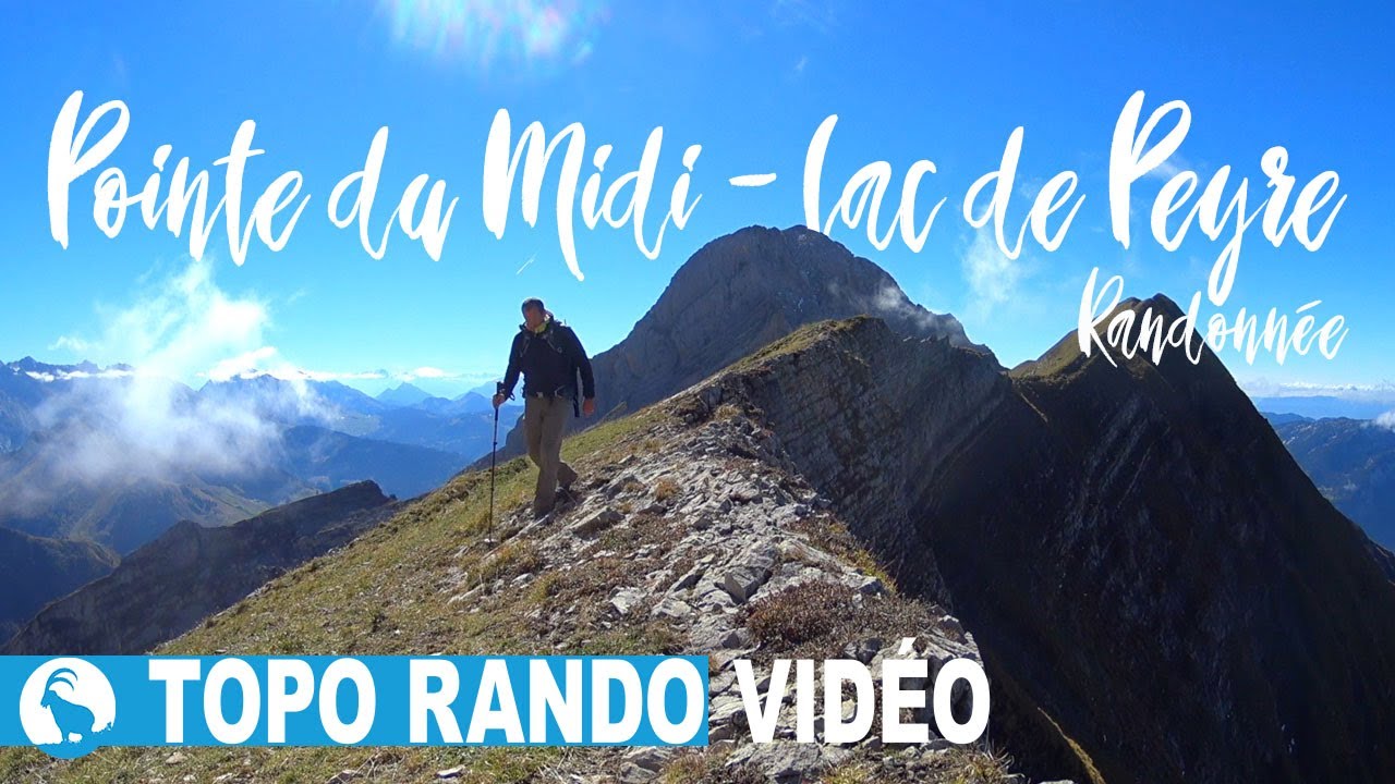Randonnée le Lac de PEYRE et POINTE DU MIDI - Massif du Bargy - Haute Savoie -Col de la Colombière