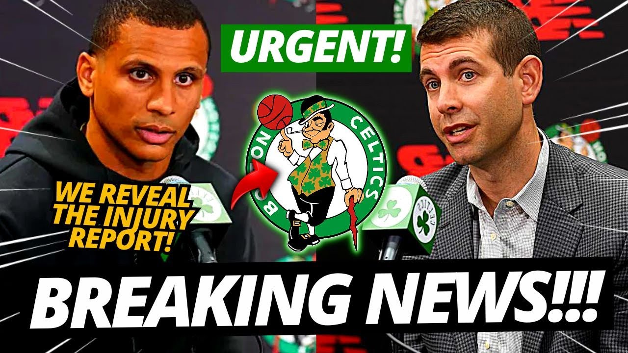 BREAKING NEWS! BOSTON CELTICS RELEASE SHOCKING INJURY REPORT ANNOUNCEMENT!