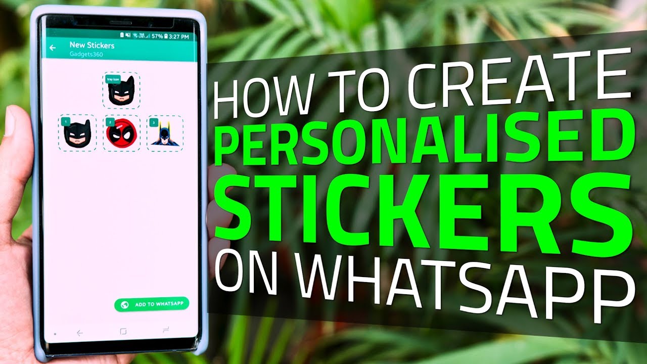How to Create Personalized Stickers on WhatsApp | You Can Make Your Own Stickers