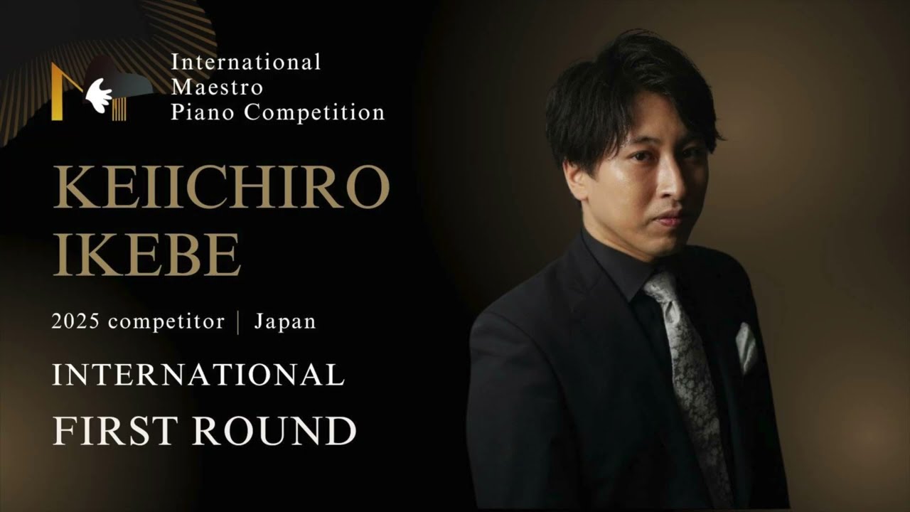 KEIICHIRO IKEBE -  First Round (2nd International Maestro Piano Competition)