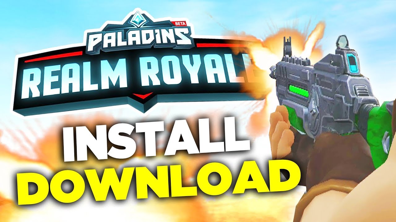 How to Download and Install Paladins Realm Royale!