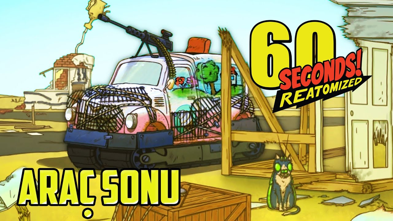 YENİ ARAÇ İLE KAÇMA SONUNU BULDUK! 🚚 | 60 SECONDS! (Reatomized)