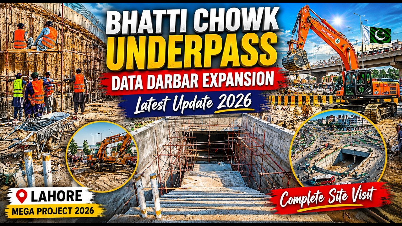 Bhatti Chowk Lahore Underpass Construction Update | Data Darbar Subway & Expansion Full Visit