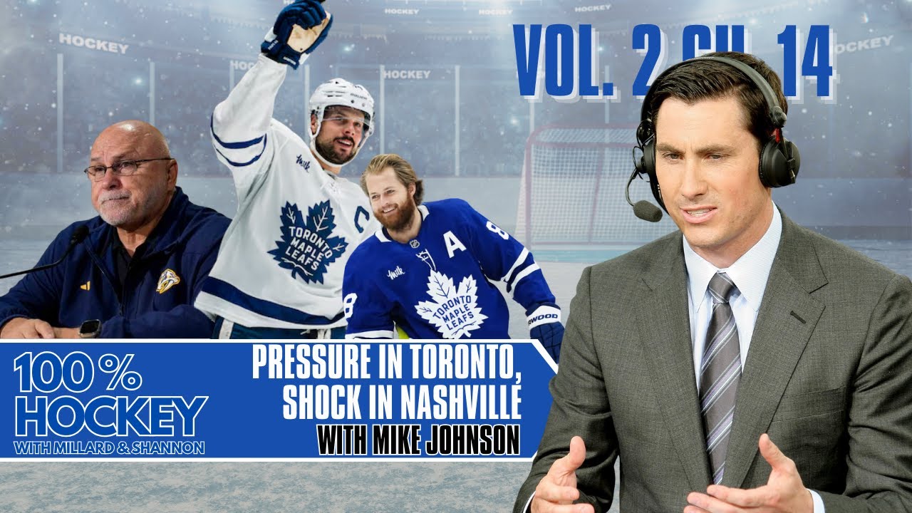 Pressure in Toronto, Shock in Nashville — Mike Johnson Breaks Down the NHL's Latest Storylines