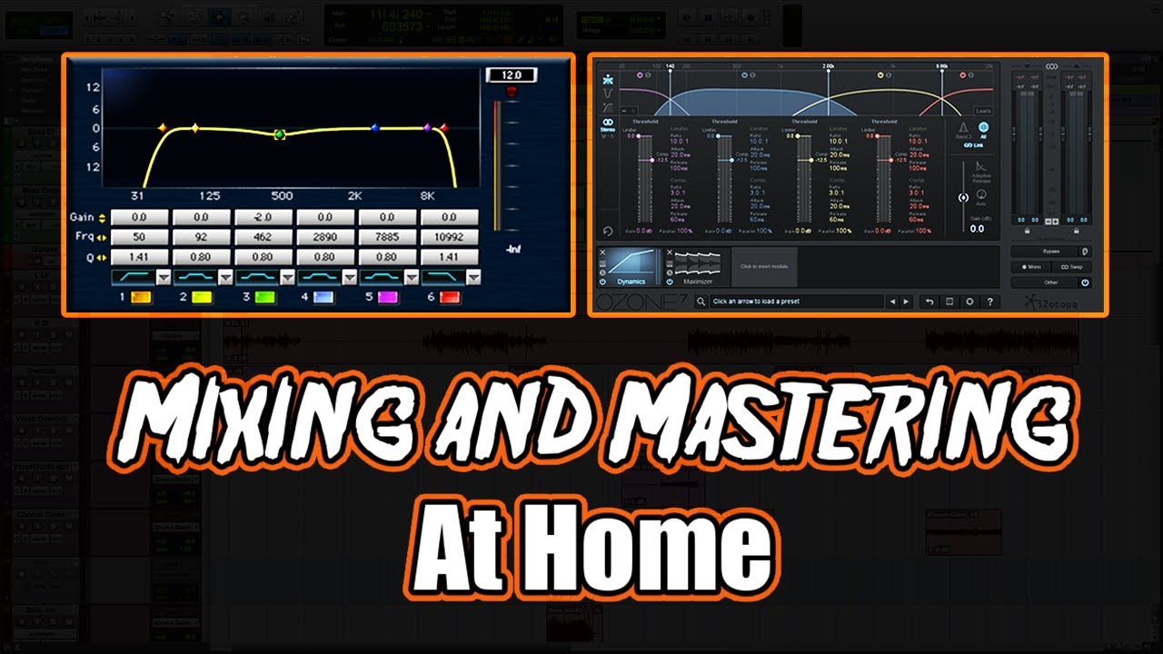 Mixing And Mastering A Home Recording - Polished Home Studio Production PT. 3