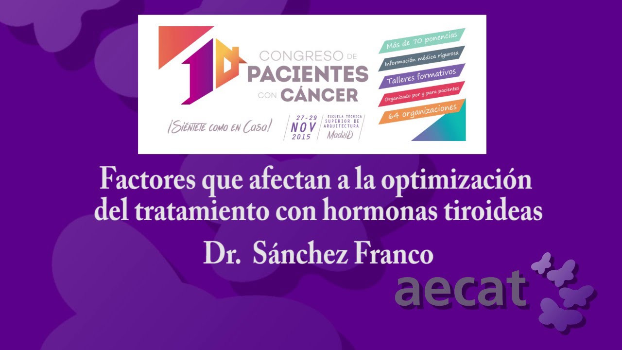 FACTORES QUE AFECTAN A LA OPTIMIZACIÓN DEL TRATAMIENTO CON HORMONAS TIROIDEAS   DR SANCHEZ FRANCO