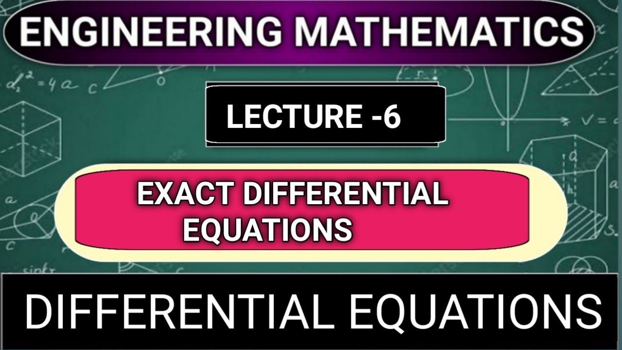 Exact Differential Equations