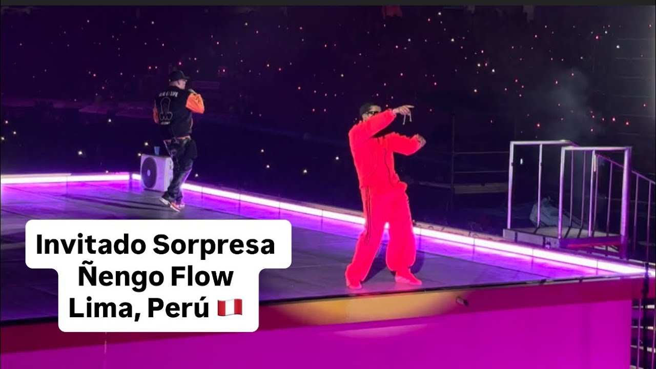 (4K) BAD BUNNY x ÑENGO FLOW - SAFAERA/ QUE MALO || (En Vivo) || Lima, Perú 🇵🇪|| 17 enero, 2026