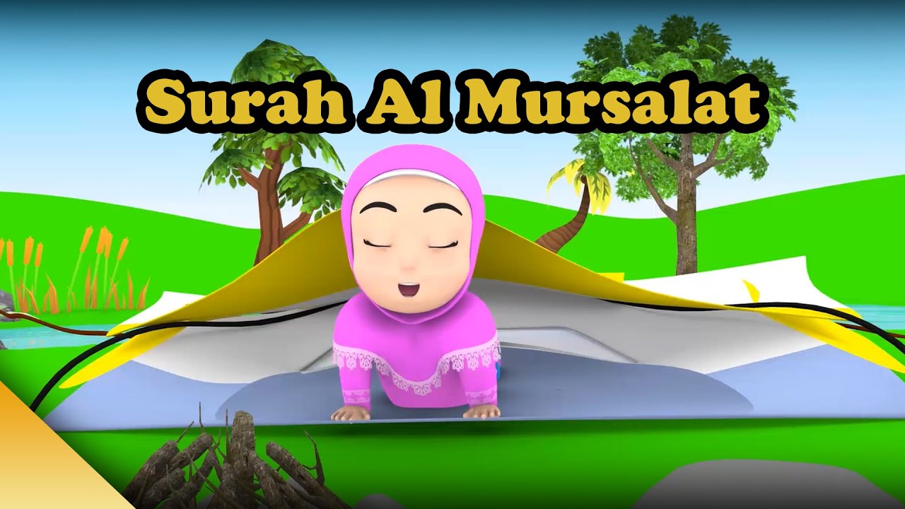 Murottal Juz Amma Al Mursalat Set up a Tent