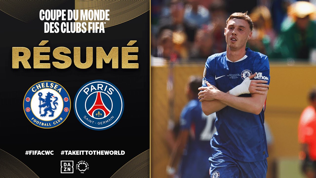 R&eacute;sum&eacute; de Chelsea vs. Paris Saint-Germain | Finale de la Coupe du Monde des Clubs