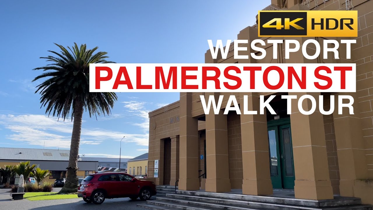 Westport Palmerston Street Walking Tour New Zealand 4K