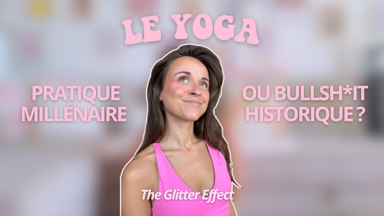Le yoga : pratique millénaire ou invention historique ?